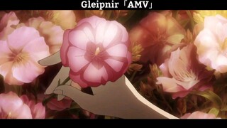 Gleipnir「AMV」