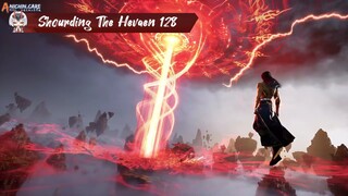 Shourding The Heaven Ep 128 Sub indo