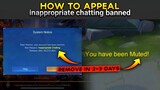 HOW TO APPEAL INAPPROPRIATE CHATTING BANNED AND MUTED! | Mobile Legends