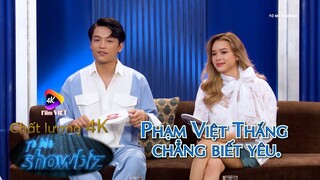 Phạm Việt Thắng chẳng biết yêu | TÒ MÒ SHOWBIZ 4K