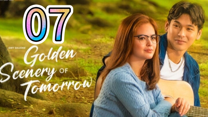 Title: Golden Scenery of Tomorrow- Episode 7