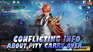[Solo Leveling: Arise] - Conflicting & troubling news about Pity Carry over... Oh boy
