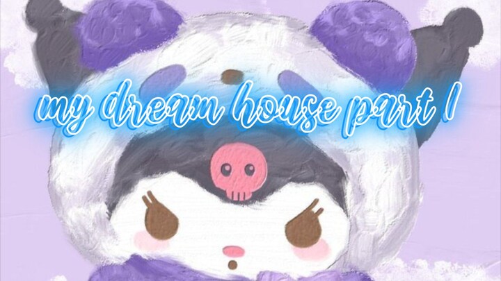 toca boca:my dream house part 1