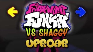 Uproar - Fanmade Shaggy Song / OST (Friday Night Funkin')