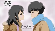 [ID] Tsuki Ga Kirei Episode 08