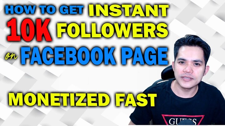 HOW TO GET 10K FOLLOWERS ON FACEBOOK PAGE FAST (TAGALOG)