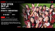 【Theater JKT48】2024-03-07 Aitakatta『Ingin Bertemu』Gen 12