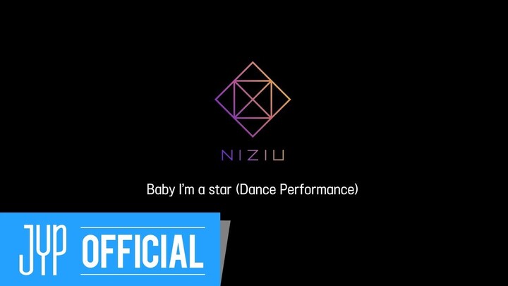 NiziU「Baby I'm a star」Dance Performance Video