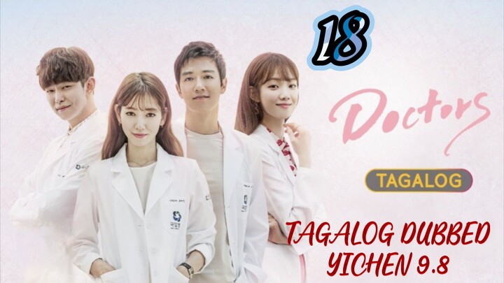 🇰🇷EP18.ÐOÇTOŔS>TAGALOG DUBBED