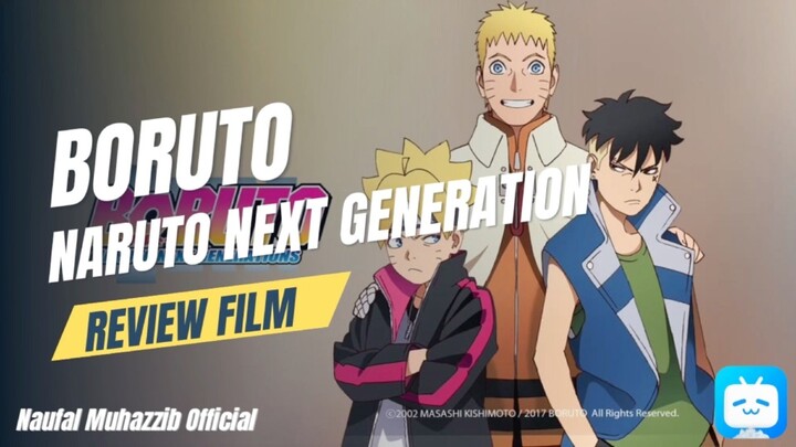 Boruto : Naruto Next Generation (Review Anime)