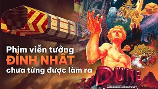 DUNE: Phim viễn tưởng VĨ ĐẠI NHẤT chưa từng được làm ra