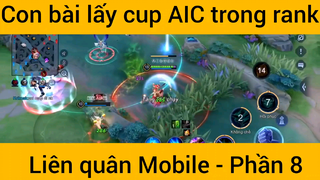 Con bài lấy cup AIC trong rank Liên quân mobile #8