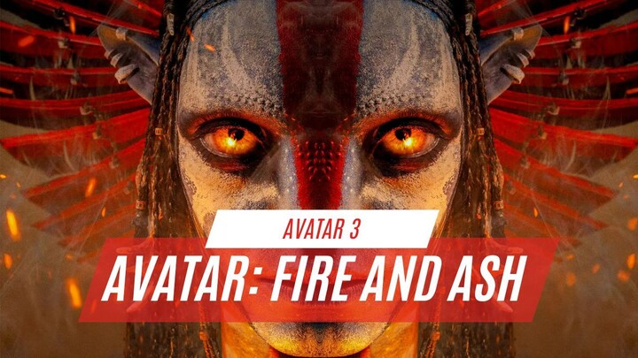Avatar Fire and Ash (2025)