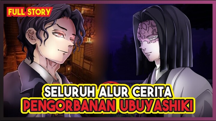 MENUJU SEASON 5!!! CERITA LENGKAP UBUYASHIKI MENGORBANKAN DIRI MELAWAN MUZAN!!