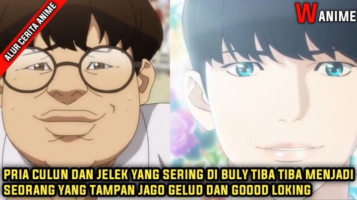 PRIIA YANG CULUN J3L3K SERING DI BULY BERUBAH MENJADI PRIA GOOD LOKING DAN JAGO GELUD