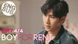 [Eng Sub] Boy For Rent ผู้ชายให้เช่า | EP.7 [4/4]