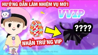 HƯỚNG DẪN LÀM "NHIỆM VỤ MỚI" NHẬN "TRỨNG 7-ELEVEN NỞ PET VIP MỚI NHẤT" TRONG PLAY TOGTEHER