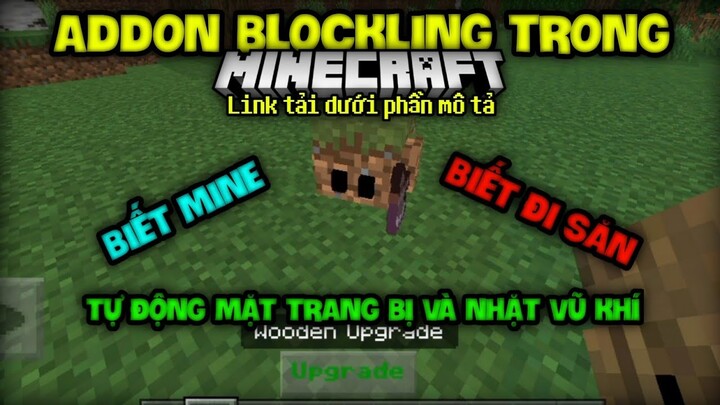 🔥ADDON BLOCKLING ĐỆ TỬ TÍ HON TRONG MCPE 1.17/1.18/1.19 | Thương GrayVN 🔥
