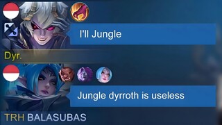 JUNGLE DYRROTH IS 100% BROKEN!!