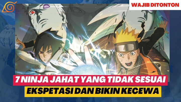 7 Ninja Penjahat Ini Tidak Sesuai Ekspetasi Dan Bikin Kecewa...!