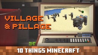 Village & Pillage: Ten Things You Probably Didn't Know About Minecraft