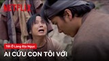 Cái chết thảm thương của cô Hạch | Tết ở làng Địa Ngục | Netflix