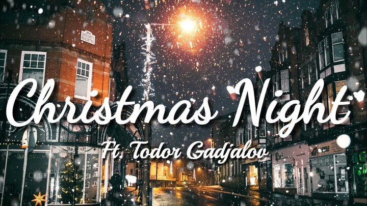 Christmas Night (feat. Todor Gadjalov)
