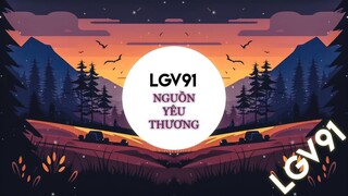♫ Nguồn yêu thương!