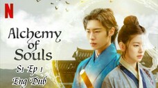 Alchemy of Souls English dubbed••ep 1