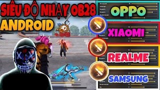 Free Fire | Độ Nhạy OB28 Dành Cho OPPO, SAMSUNG, SONY, REALME, XIAOMI, Chuẩn 100% Kéo Tâm ĐỈNH CAO