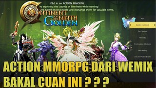 Game NFT/P2E Action MMORPG Dari Wemix ? bakal Cuan ? The Continent of the Ninth Seal (C9)