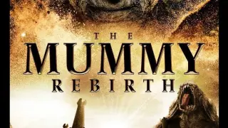 The Mummy Rebirth.2019 HD
