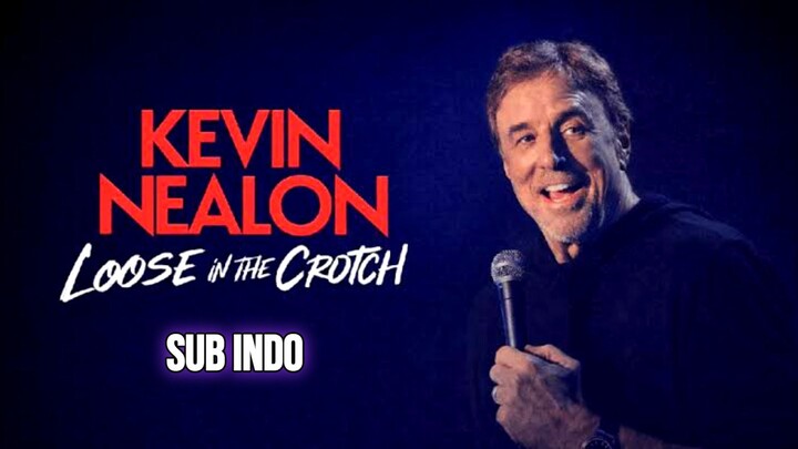Kevin Nealon: Loose in the Crotch (2026)