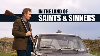 IN THE LAND OF SAINTS AND SINNERS Watch Full Movie : Link in the Description