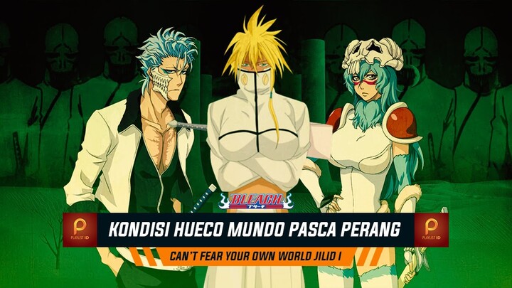 Arrancar VS Sternritter!! Mereka para Quincy yang masih hidup [CFYOW I : Chapter 3]