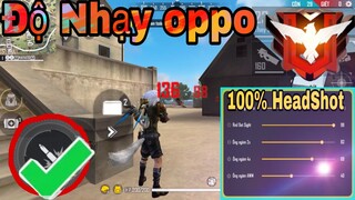 Free Fire | Độ Nhạy OB21 Dành Riêng Cho OPPO ( A3S A5S F1S F9 F11 F5 ) Và Nút Bắn Kéo Tâm OneShot