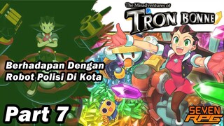 Melawan Robot Polisi di Misadventures of Tron Bonne | Part 7