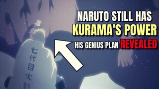 Naruto Still Has Kurama's Power, Kurama's Genius Plan REVEALED! - Boruto Chapter 66