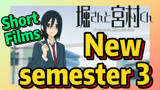 [Horimiya]  Short Films | New semester 3