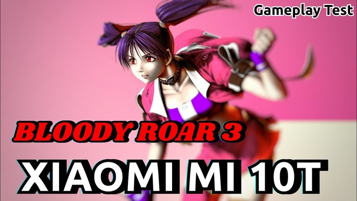 BLOODY ROAR 3 on XIAOMI MI 10T