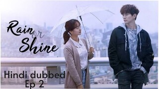 Rain or Shine kdrama season 1 episode 2 Hindi dubbed