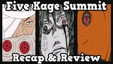 Naruto Shippuden Arc 8 - Five Kage Summit Recap and Review !