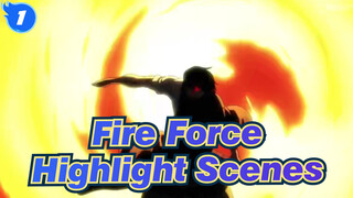 Fire Force|【Highlight Scenes】Carnival of combat and special effects_1