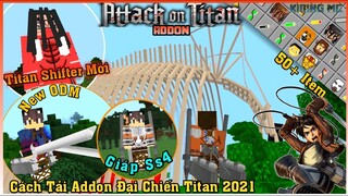 Cách Tải Và Cài Addon Đại Chiến Attack On Titan Update Mới 2021 Cực Chất Mcpe 1.16.220 | KIDING MC