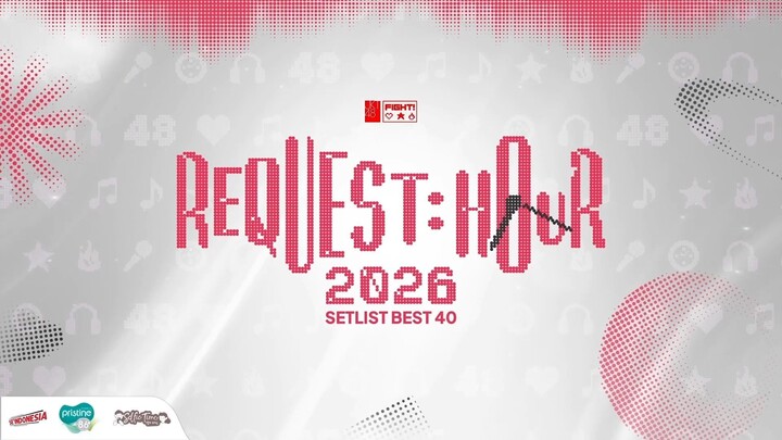 JKT48 Request Hour 2026 Setlist Best 40-21 | SHOW 1