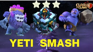 TH13 YETI SMASH STRATEGY | YETI ATTACK | TH13 UNSTOPPABLE YETI BOWLER ATTACK STRATEGY | LIVE ATTACK