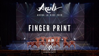 Finger Print | Arena LA Kids 2019 [@VIBRVNCY 4K]