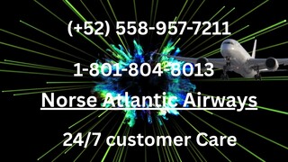 Número de Teléfono de Atención al Cliente de >>Norse Atlantic Airways® – Guía Completa Paso a Paso