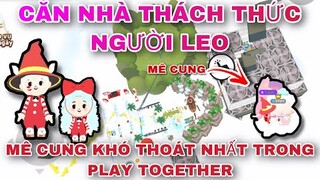 PLAY TOGETHER | LOUIS và ANGEL Khóc Ròng Khi Vào Căn Nhà Này