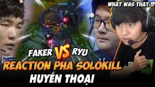 VĂN TÙNG REACTION PHA SOLO ZED HUYỀN THOẠI CỦA FAKER VÀ RYU - QUỶ VƯƠNG NGÀY ẤY | BLV VĂN TÙNG